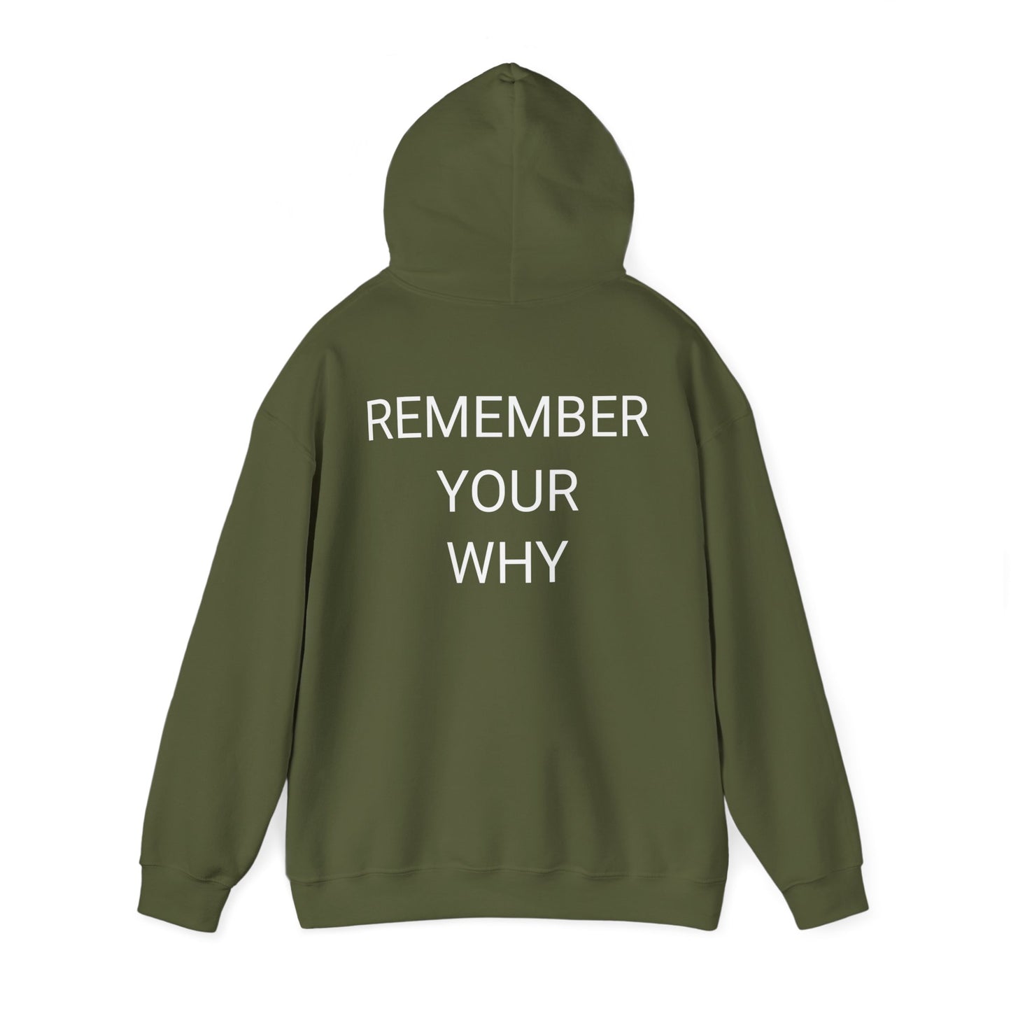 Remember Your Why Hoodie