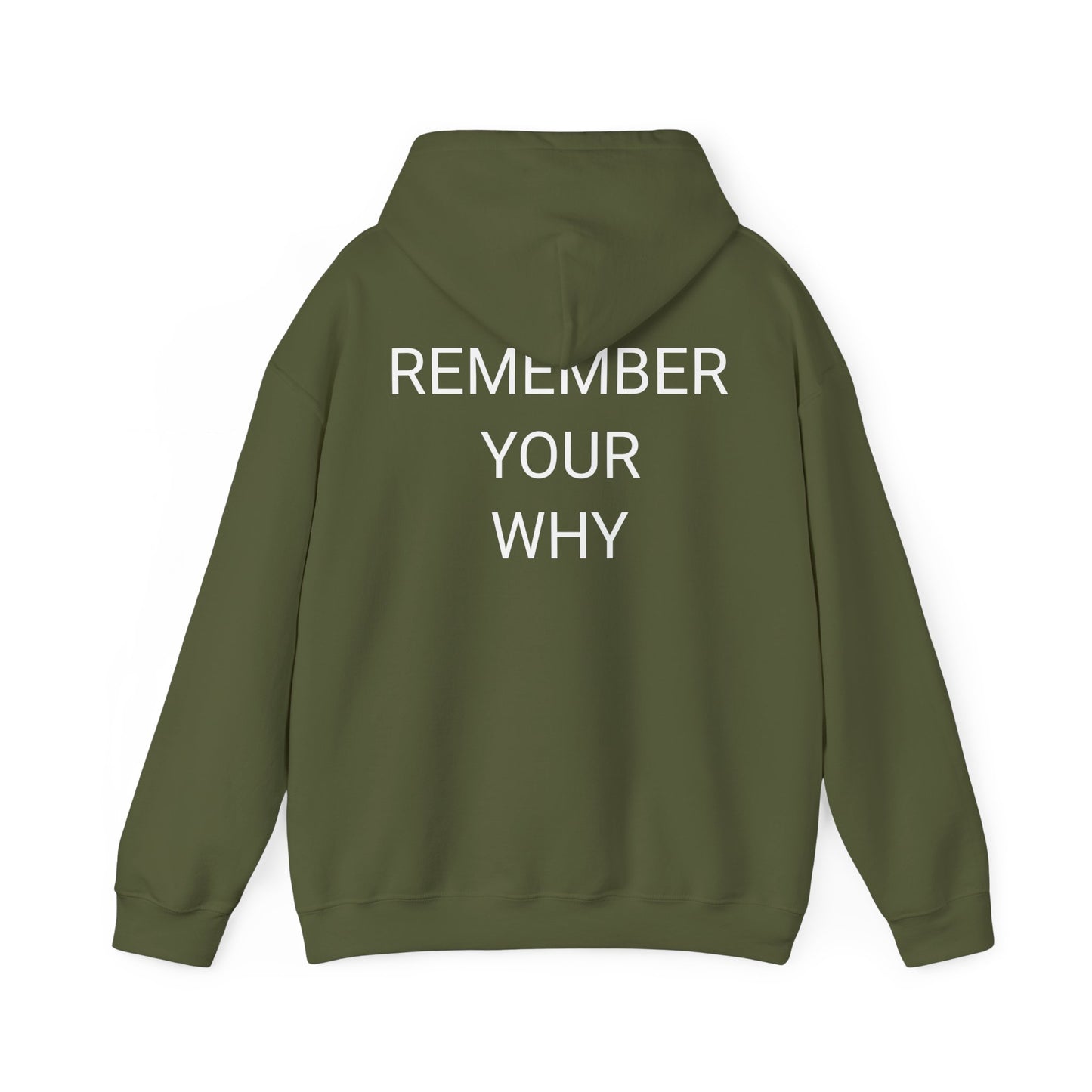 Remember Your Why Hoodie